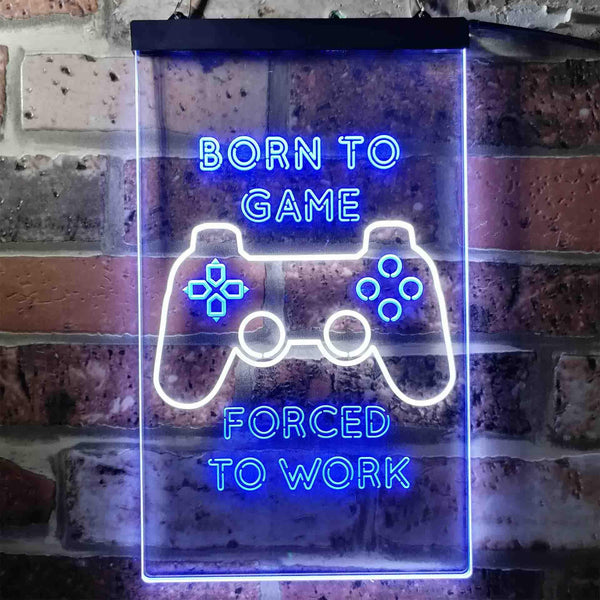 ADVPRO Born to Game Room  Dual Color LED Neon Sign st6-i3740 - White & Blue