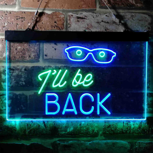ADVPRO I'll be Back Quote Room Decoration Dual Color LED Neon Sign st6-i3743 - Green & Blue