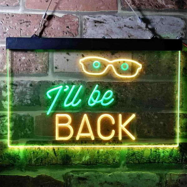 ADVPRO I'll be Back Quote Room Decoration Dual Color LED Neon Sign st6-i3743 - Green & Yellow
