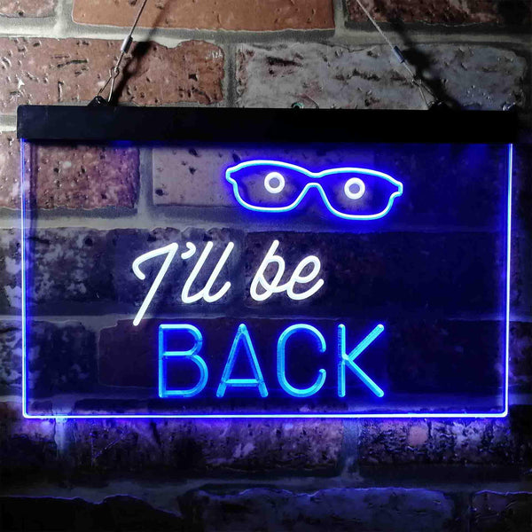 ADVPRO I'll be Back Quote Room Decoration Dual Color LED Neon Sign st6-i3743 - White & Blue
