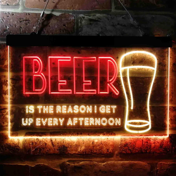 ADVPRO Beer is The Reason Get Up Every Afternoon Humor Dual Color LED Neon Sign st6-i3745 - Red & Yellow
