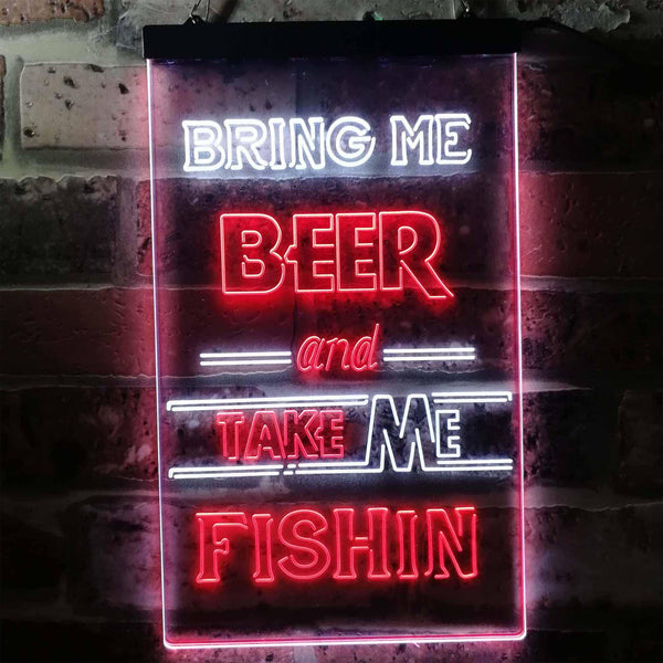 ADVPRO Bring Me Beer Take Me Fishing Man Cave  Dual Color LED Neon Sign st6-i3757 - White & Red