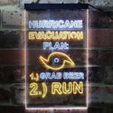 ADVPRO Hurricane Evacuation Plan 1 Grab Beer 2 Run Humor  Dual Color LED Neon Sign st6-i3769 - White & Yellow