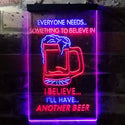 ADVPRO I Believe I'll Have Another Beer  Dual Color LED Neon Sign st6-i3770 - Blue & Red