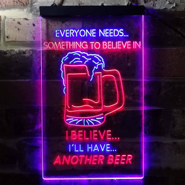 ADVPRO I Believe I'll Have Another Beer  Dual Color LED Neon Sign st6-i3770 - Blue & Red