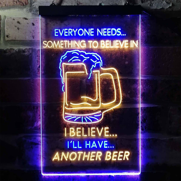 ADVPRO I Believe I'll Have Another Beer  Dual Color LED Neon Sign st6-i3770 - Blue & Yellow