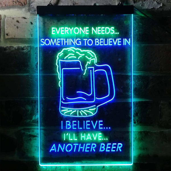 ADVPRO I Believe I'll Have Another Beer  Dual Color LED Neon Sign st6-i3770 - Green & Blue