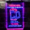 ADVPRO I Believe I'll Have Another Beer  Dual Color LED Neon Sign st6-i3770 - Red & Blue