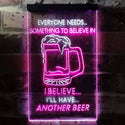 ADVPRO I Believe I'll Have Another Beer  Dual Color LED Neon Sign st6-i3770 - White & Purple