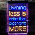 ADVPRO Less is More Daily Quotes  Dual Color LED Neon Sign st6-i3771 - Blue & Yellow