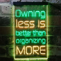 ADVPRO Less is More Daily Quotes  Dual Color LED Neon Sign st6-i3771 - Green & Yellow