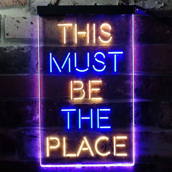 ADVPRO This Must Be The Place  Dual Color LED Neon Sign st6-i3775 - Blue & Yellow