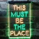 ADVPRO This Must Be The Place  Dual Color LED Neon Sign st6-i3775 - Green & Yellow
