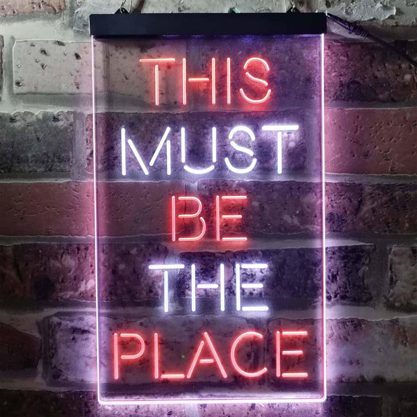 ADVPRO This Must Be The Place  Dual Color LED Neon Sign st6-i3775 - White & Orange