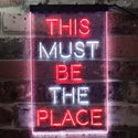 ADVPRO This Must Be The Place  Dual Color LED Neon Sign st6-i3775 - White & Red