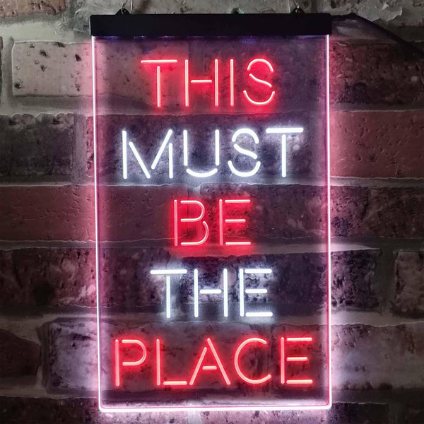 ADVPRO This Must Be The Place  Dual Color LED Neon Sign st6-i3775 - White & Red