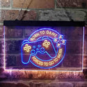 ADVPRO Born to Game Forced to Go to Work Console Funny Dual Color LED Neon Sign st6-i3778 - Blue & Yellow