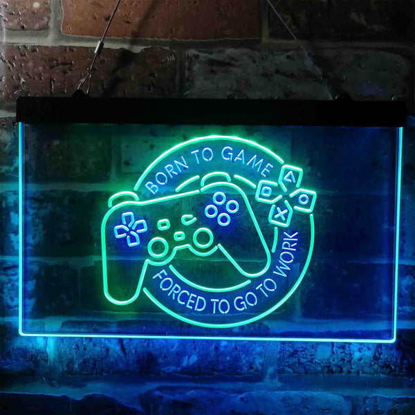 ADVPRO Born to Game Forced to Go to Work Console Funny Dual Color LED Neon Sign st6-i3778 - Green & Blue
