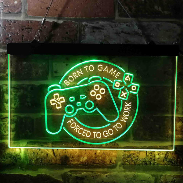 ADVPRO Born to Game Forced to Go to Work Console Funny Dual Color LED Neon Sign st6-i3778 - Green & Yellow