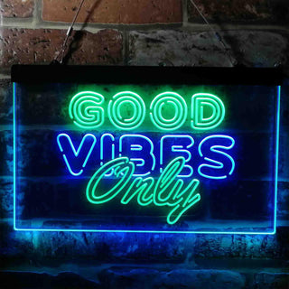 ADVPRO Good Vibes Only Party Room Dual Color LED Neon Sign st6-i3793 - Green & Blue