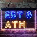 ADVPRO EBT & ATM Shop Dual Color LED Neon Sign st6-i3848 - Blue & Yellow