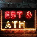 ADVPRO EBT & ATM Shop Dual Color LED Neon Sign st6-i3848 - Red & Yellow