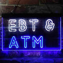 ADVPRO EBT & ATM Shop Dual Color LED Neon Sign st6-i3848 - White & Blue