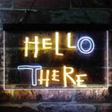 ADVPRO Hell Here Hello There Game Room Man Cave Dual Color LED Neon Sign st6-i3853 - White & Yellow