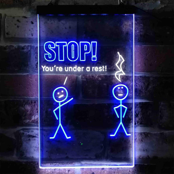 ADVPRO Stop You are Under A Rest Funny Room Display Dual Color LED Neon Sign st6-i3870 - White & Blue