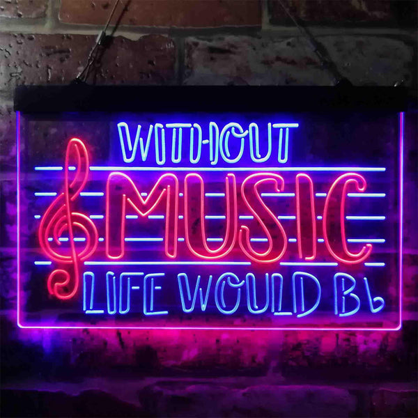 ADVPRO Without Music Life Would Be Flat b-Flat Note Dual Color LED Neon Sign st6-i3875 - Blue & Red