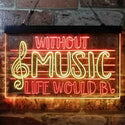 ADVPRO Without Music Life Would Be Flat b-Flat Note Dual Color LED Neon Sign st6-i3875 - Red & Yellow
