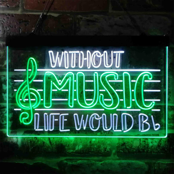ADVPRO Without Music Life Would Be Flat b-Flat Note Dual Color LED Neon Sign st6-i3875 - White & Green