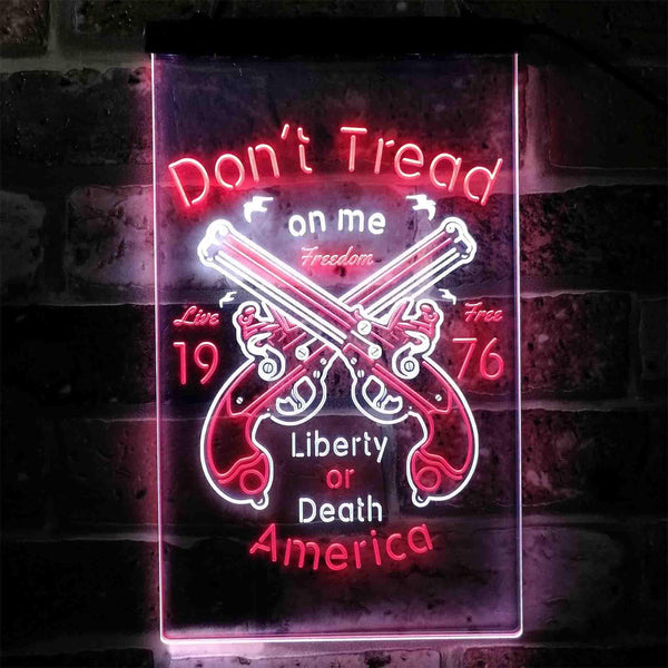 ADVPRO Don't Treat on Me Liberty or Death America Gun 1976  Dual Color LED Neon Sign st6-i3931 - White & Red