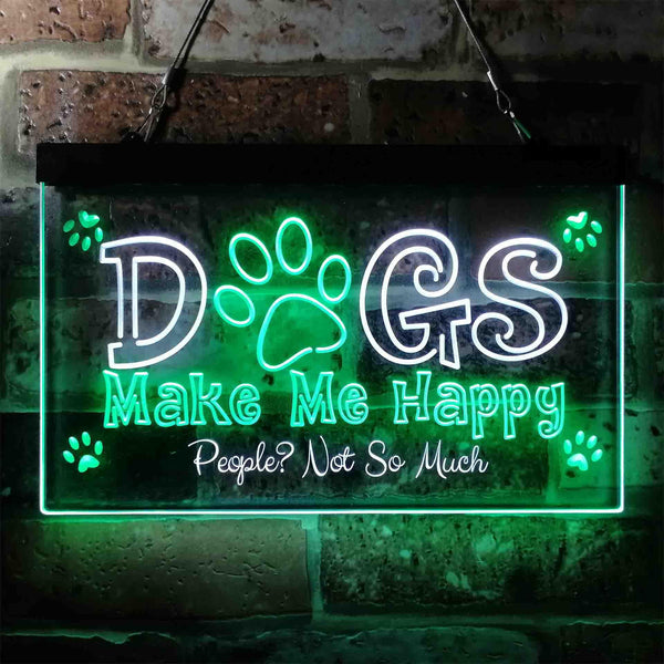 ADVPRO Humor Dogs Make Me Happy Dual Color LED Neon Sign st6-i3940 - White & Green