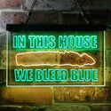 ADVPRO in This House We Bleed Blue Dual Color LED Neon Sign st6-i3948 - Green & Yellow