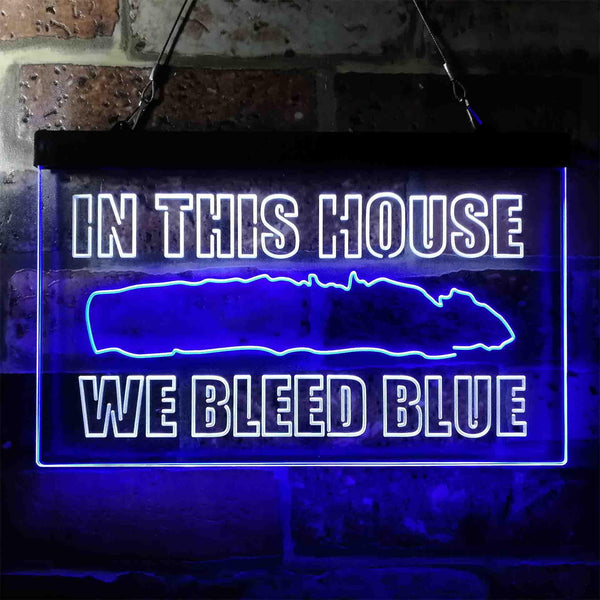 ADVPRO in This House We Bleed Blue Dual Color LED Neon Sign st6-i3948 - White & Blue