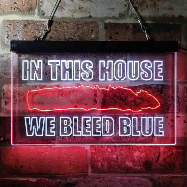 ADVPRO in This House We Bleed Blue Dual Color LED Neon Sign st6-i3948 - White & Red