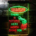 ADVPRO Humor There is Nothing Worth Dying for Gun  Dual Color LED Neon Sign st6-i3951 - Green & Red