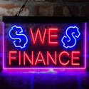 ADVPRO We Finance Money Signal Lending Dual Color LED Neon Sign st6-i3957 - Blue & Red