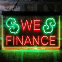 ADVPRO We Finance Money Signal Lending Dual Color LED Neon Sign st6-i3957 - Green & Red