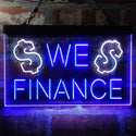 ADVPRO We Finance Money Signal Lending Dual Color LED Neon Sign st6-i3957 - White & Blue
