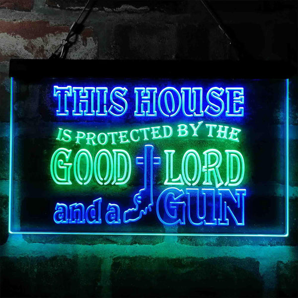 ADVPRO Humor House Protected by Good Lord and a Gun Dual Color LED Neon Sign st6-i3967 - Green & Blue