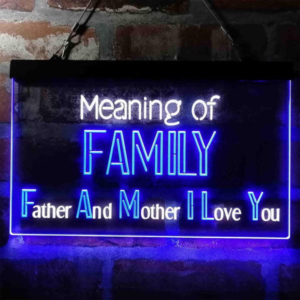 ADVPRO Meaning of Family Living Room Decoration Dual Color LED Neon Sign st6-i3973 - White & Blue