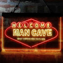 ADVPRO Man Cave Welcome What Happens Here Stays Here Dual Color LED Neon Sign st6-i3976 - Red & Yellow