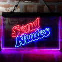 ADVPRO Send Nudes Man Cave Garage Display Dual Color LED Neon Sign st6-i3978 - Red & Blue