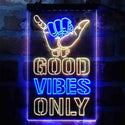 ADVPRO Good Vibes Only Hand  Dual Color LED Neon Sign st6-i4009 - Blue & Yellow