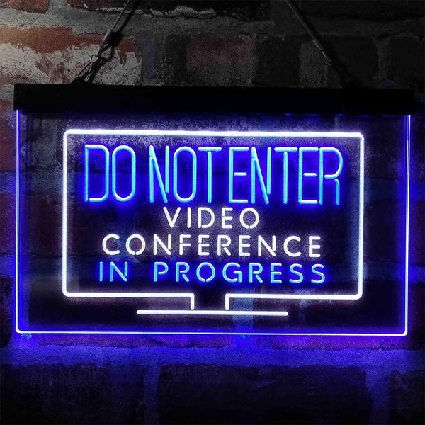 ADVPRO Video Conference in Progress Do Not Enter Work from Home Dual Color LED Neon Sign st6-i4020 - White & Blue