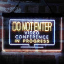 ADVPRO Video Conference in Progress Do Not Enter Work from Home Dual Color LED Neon Sign st6-i4020 - White & Yellow