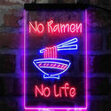 ADVPRO No Ramen No Life Shop  Dual Color LED Neon Sign st6-i4042 - Blue & Red