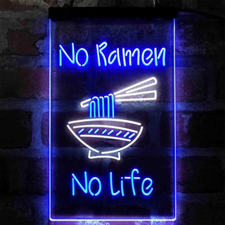 ADVPRO No Ramen No Life Shop  Dual Color LED Neon Sign st6-i4042 - White & Blue